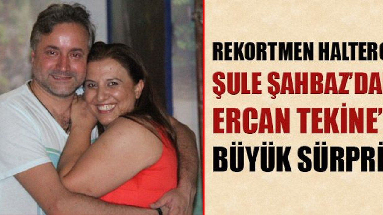 Milli rekortmen halterciden eşine büyük sürpriz