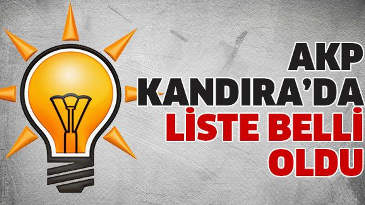AKP Kandıra’da liste belli oldu
