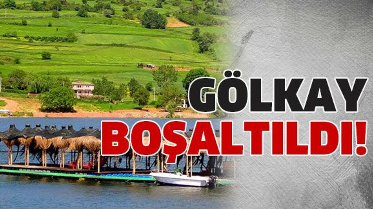 Gölkay Park boşaltıldı!