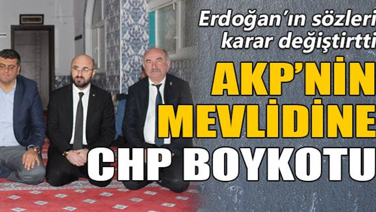 AKP’nin mevlidine CHP boykotu