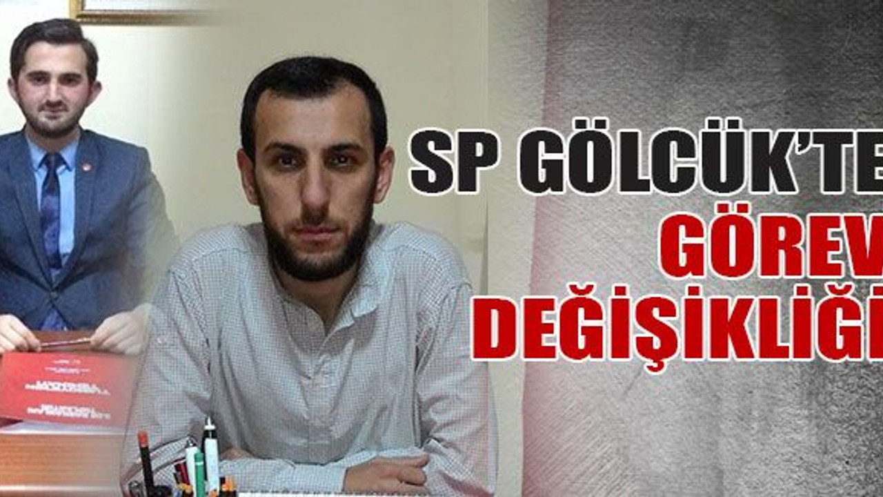 SP Gölcük’te görev değişikliği!