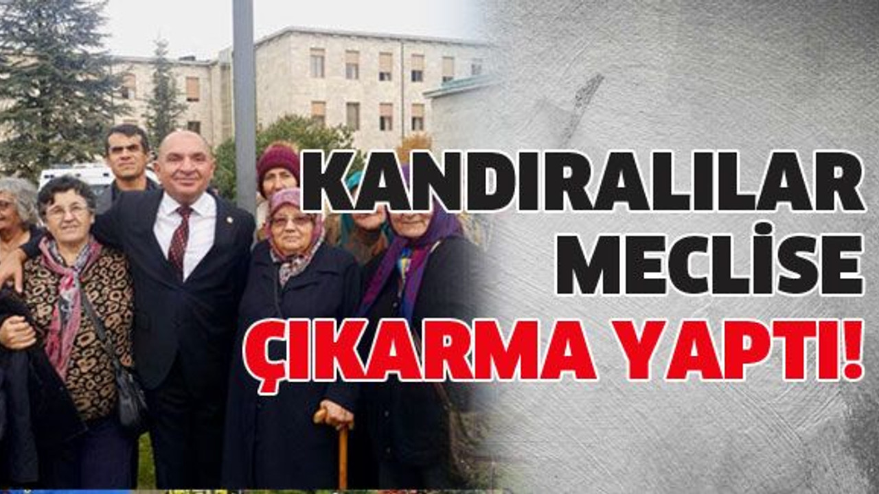 Kandıralılar meclise çıkarma yaptı!