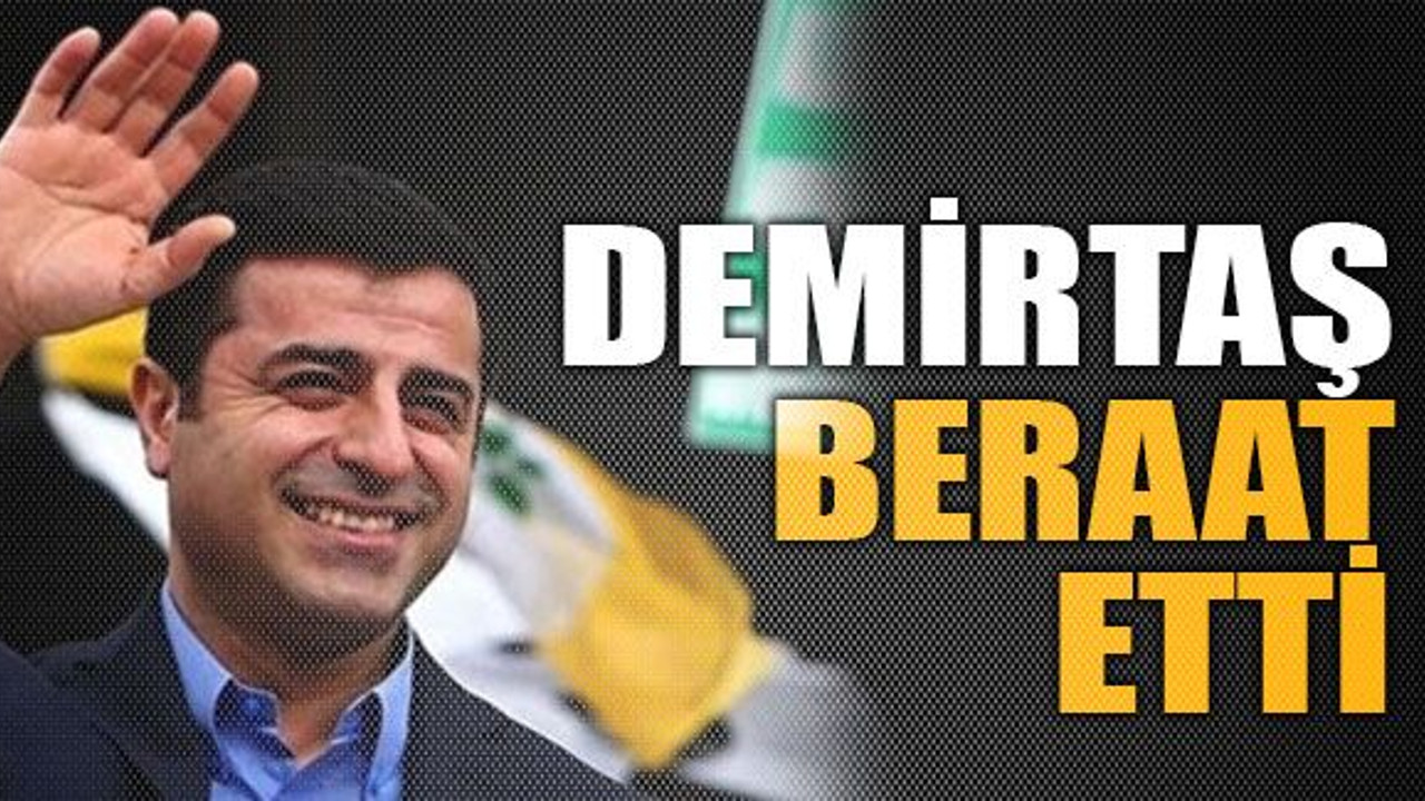 Demirtaş beraat etti