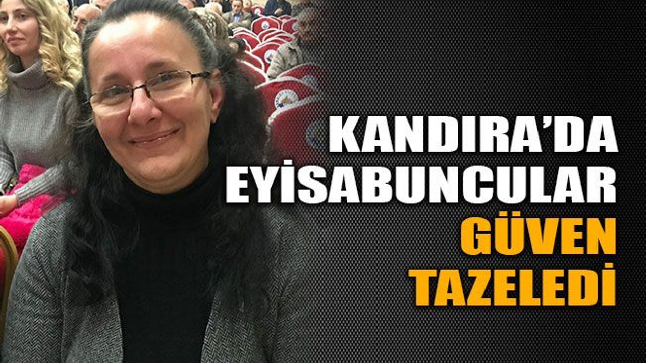 Kandıra’da Eyisabuncular güven tazeledi