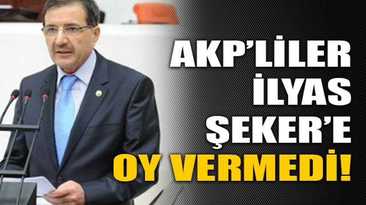 AKP’liler İlyas Şeker’e oy vermedi!