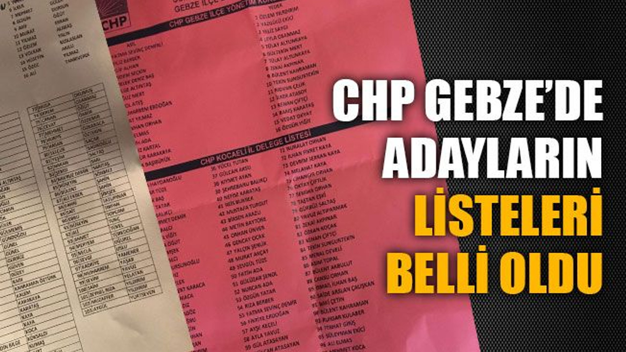 CHP Gebze’de listeler belli oldu