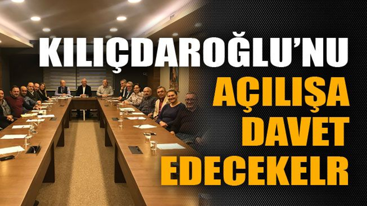 Kılıçdaroğlu’nu açılışa davet edecekler