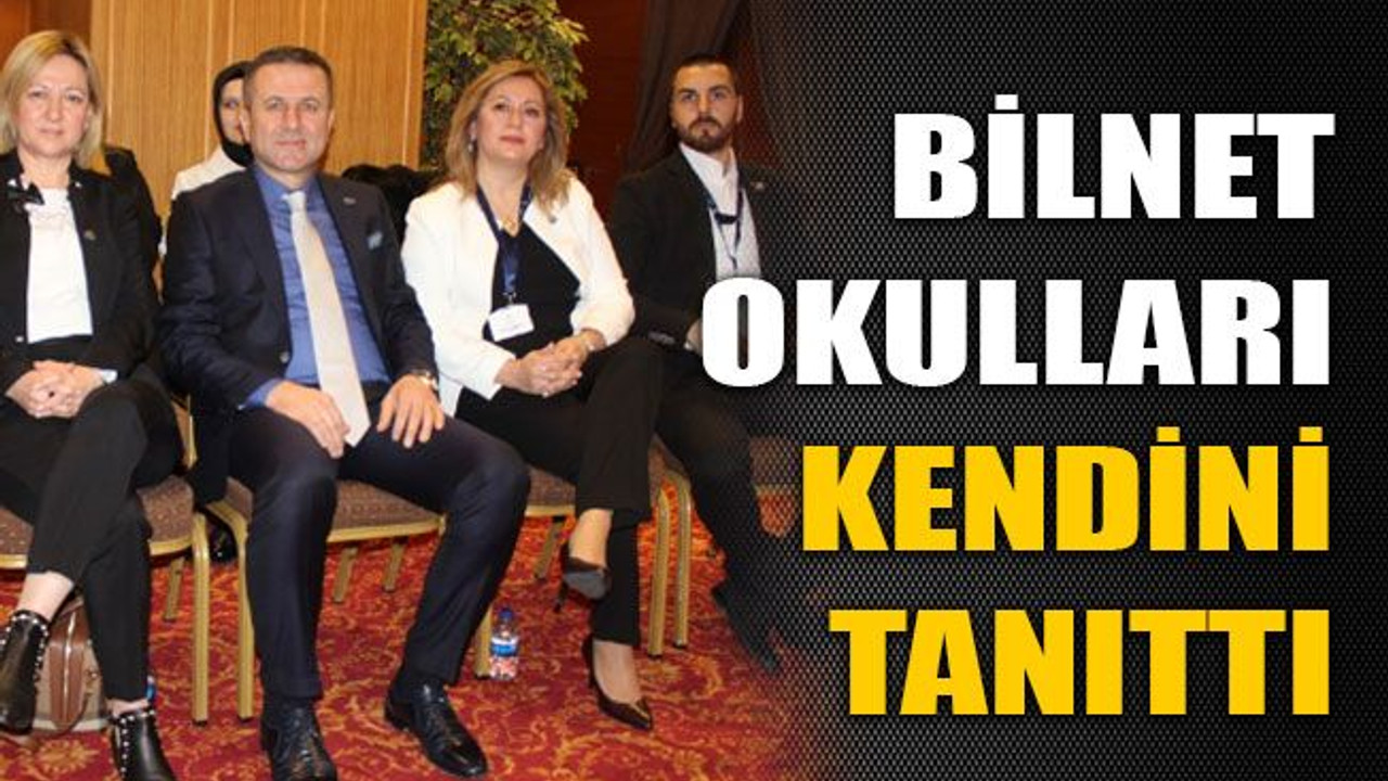 Bilnet okulları kendini tanıttı