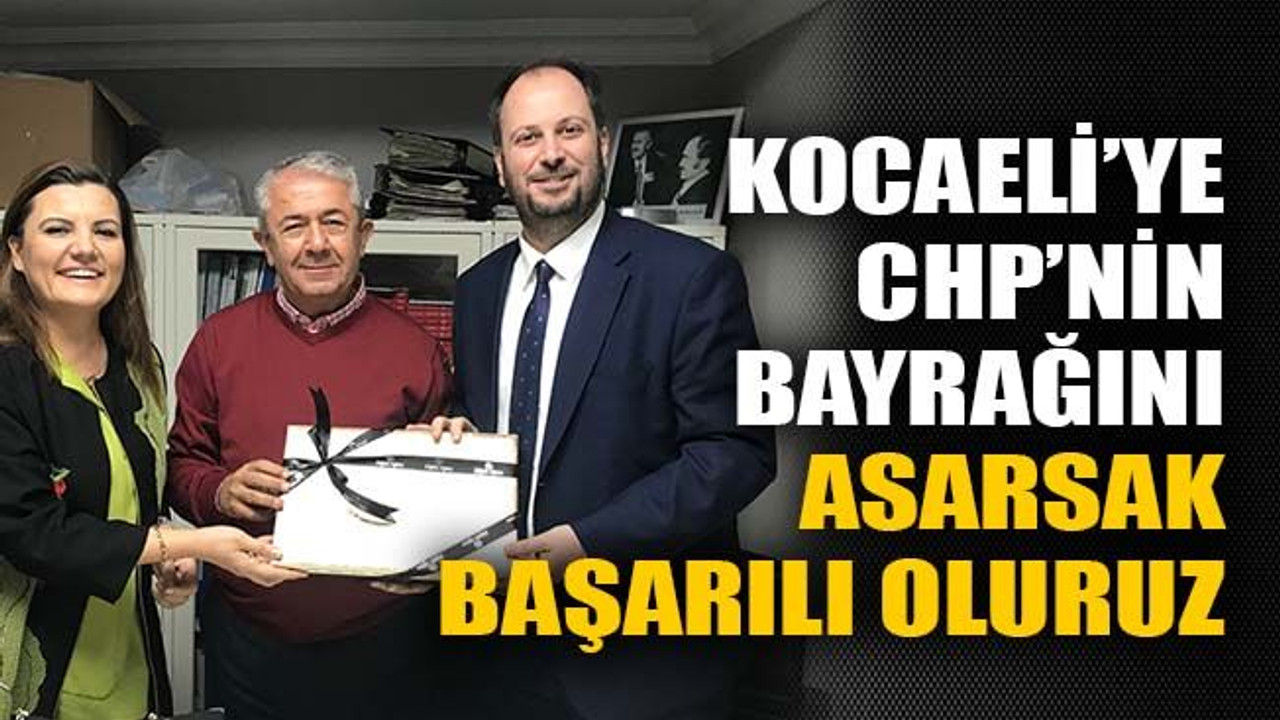 Hürriyet: Kocaeli’ye CHP’nin bayrağını asarsak başarılı oluruz