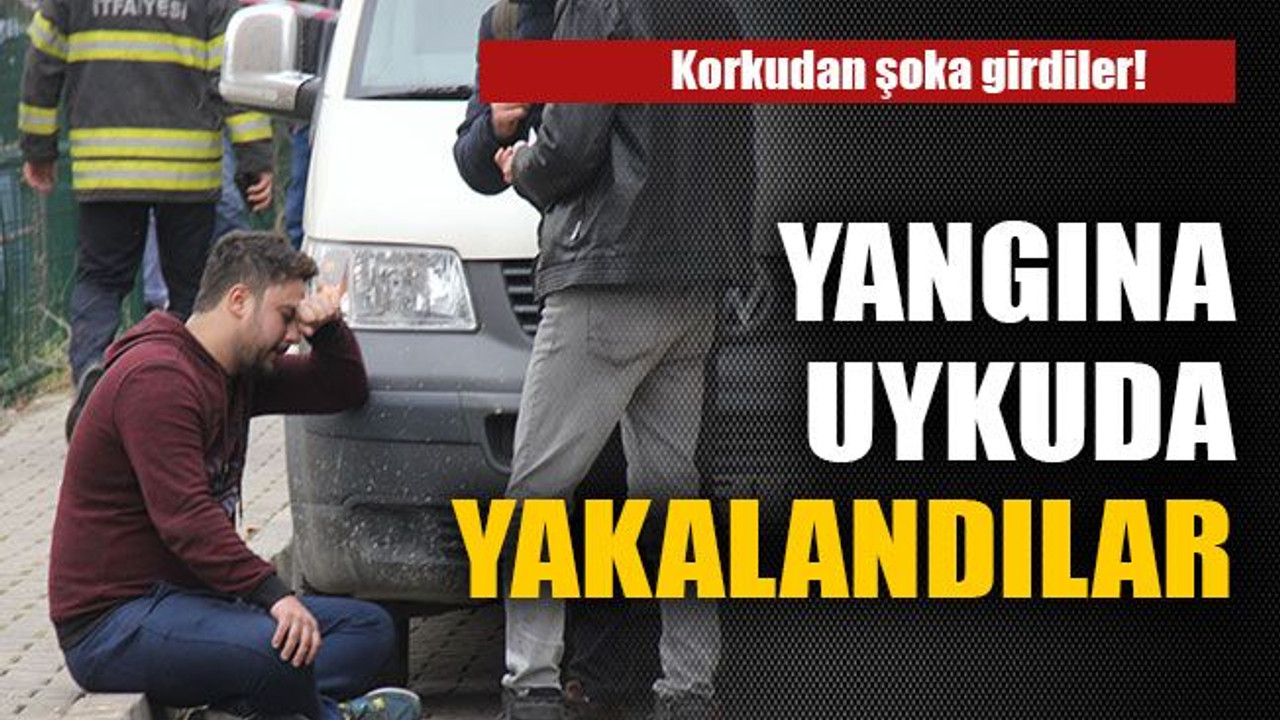 Yangına uykuda yakalandılar