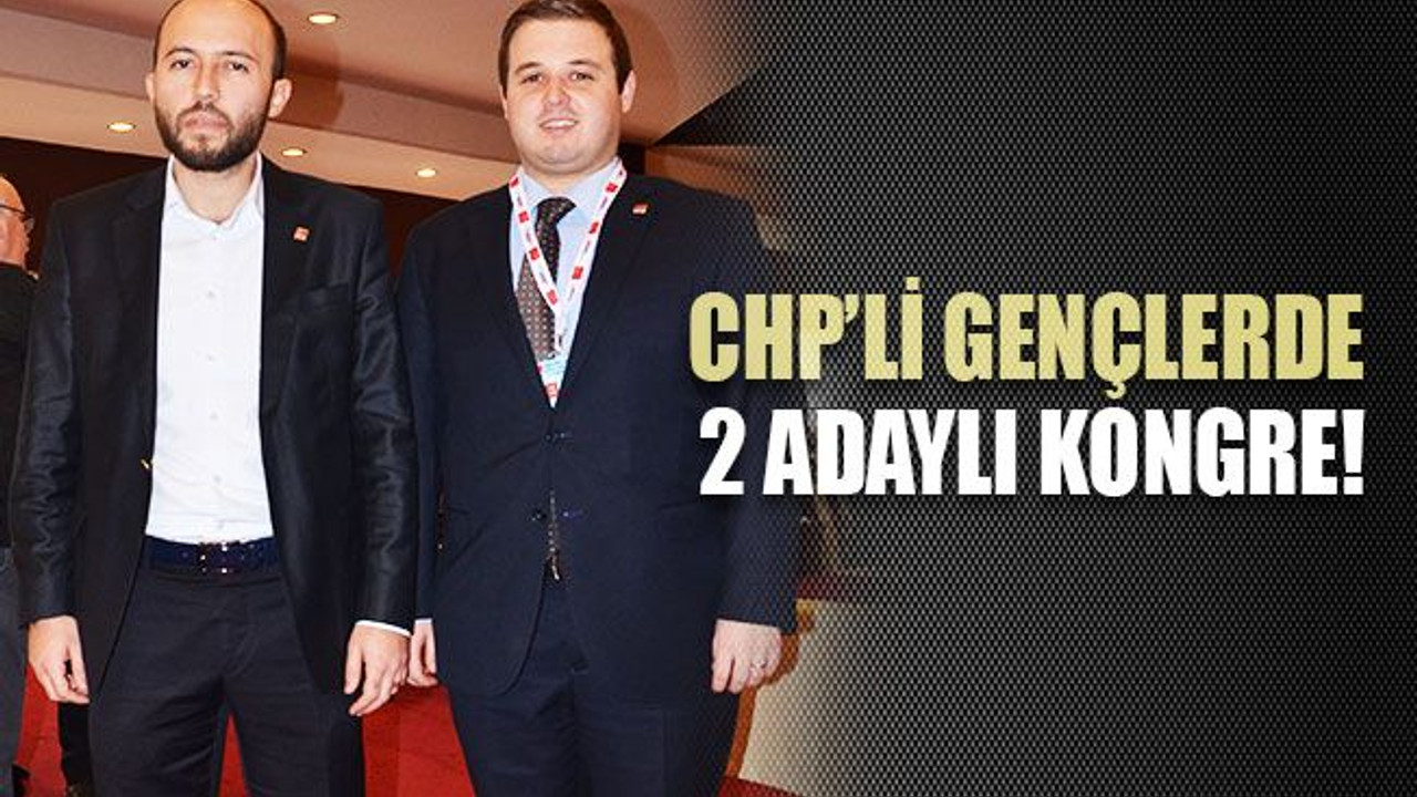 CHP'li gençlerde listeler belli oldu