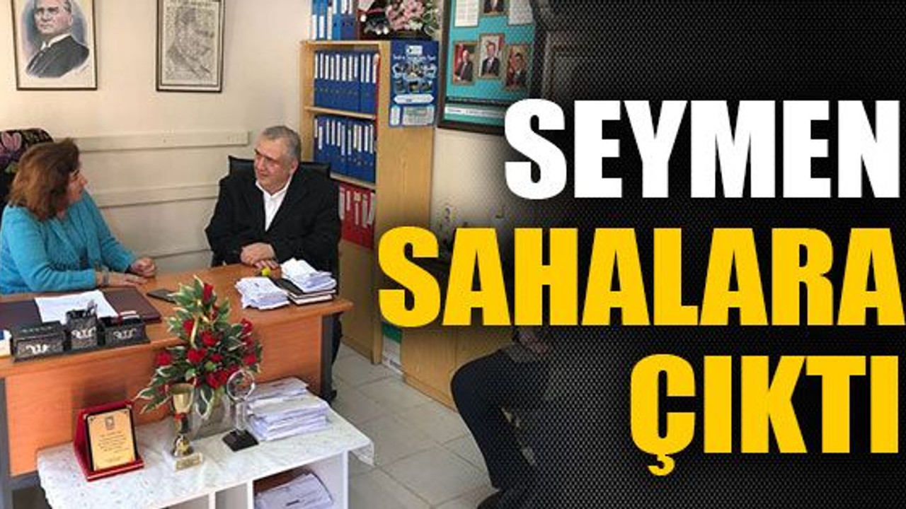 Seymen sahalara çıktı