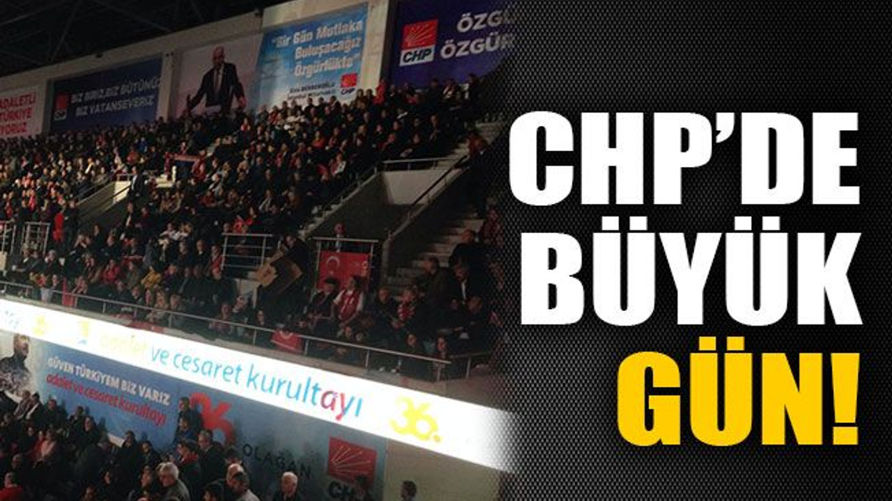 CHP Genel Başkanı'nı seçiyor