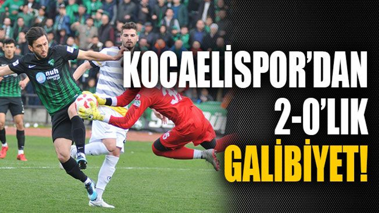 Kocaelispor ‘dan 2-0’lık galibiyet!
