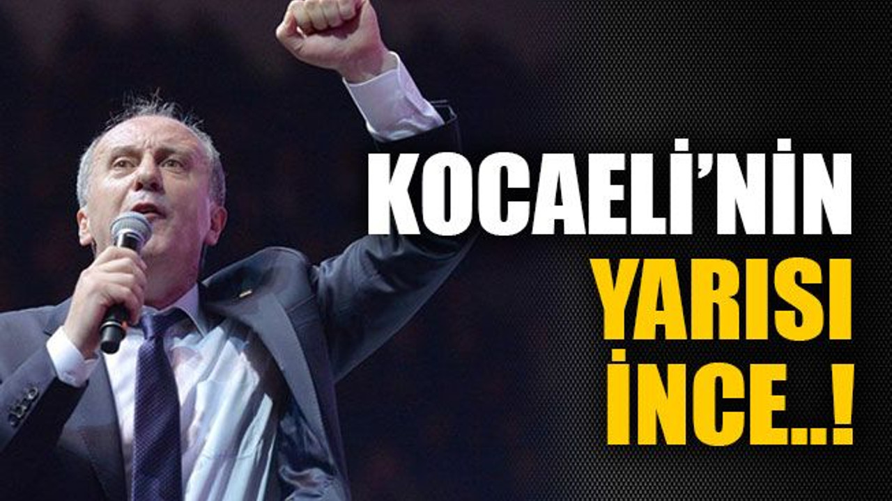 Kocaeli’nin yarısı İnce..!