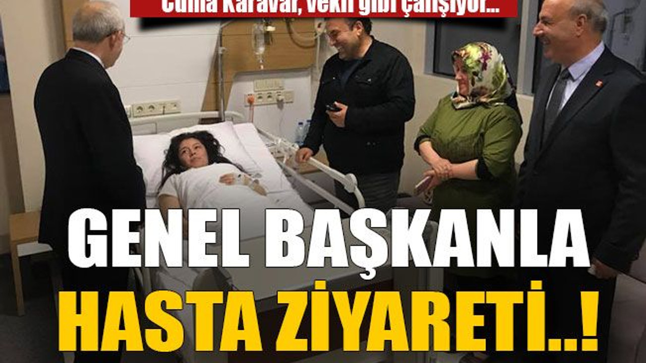 Cuma Karavar, vekil gibi çalışıyor… Genel başkanla hasta ziyareti..!