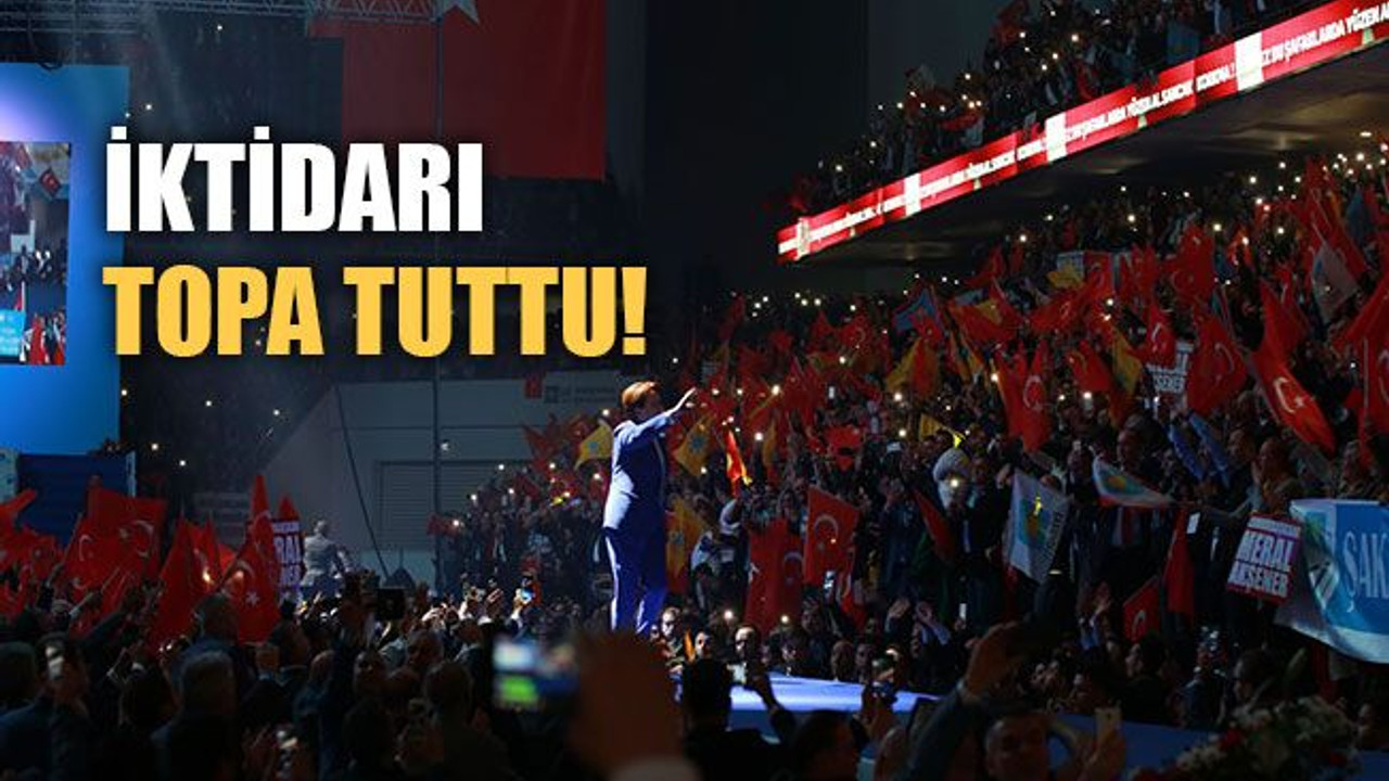 Akşener, AKP'yi topa tuttu