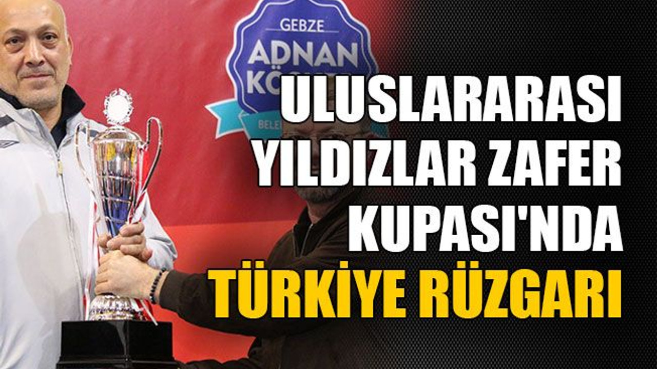 Uluslararası Yıldızlar Zafer Kupası'nda Türkiye rüzgarı