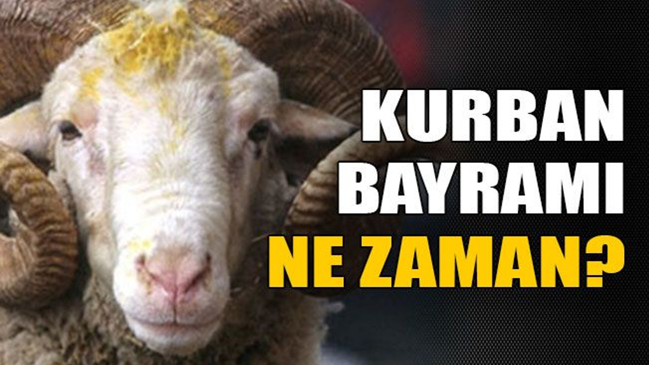 Kurban bayramı ne zaman?