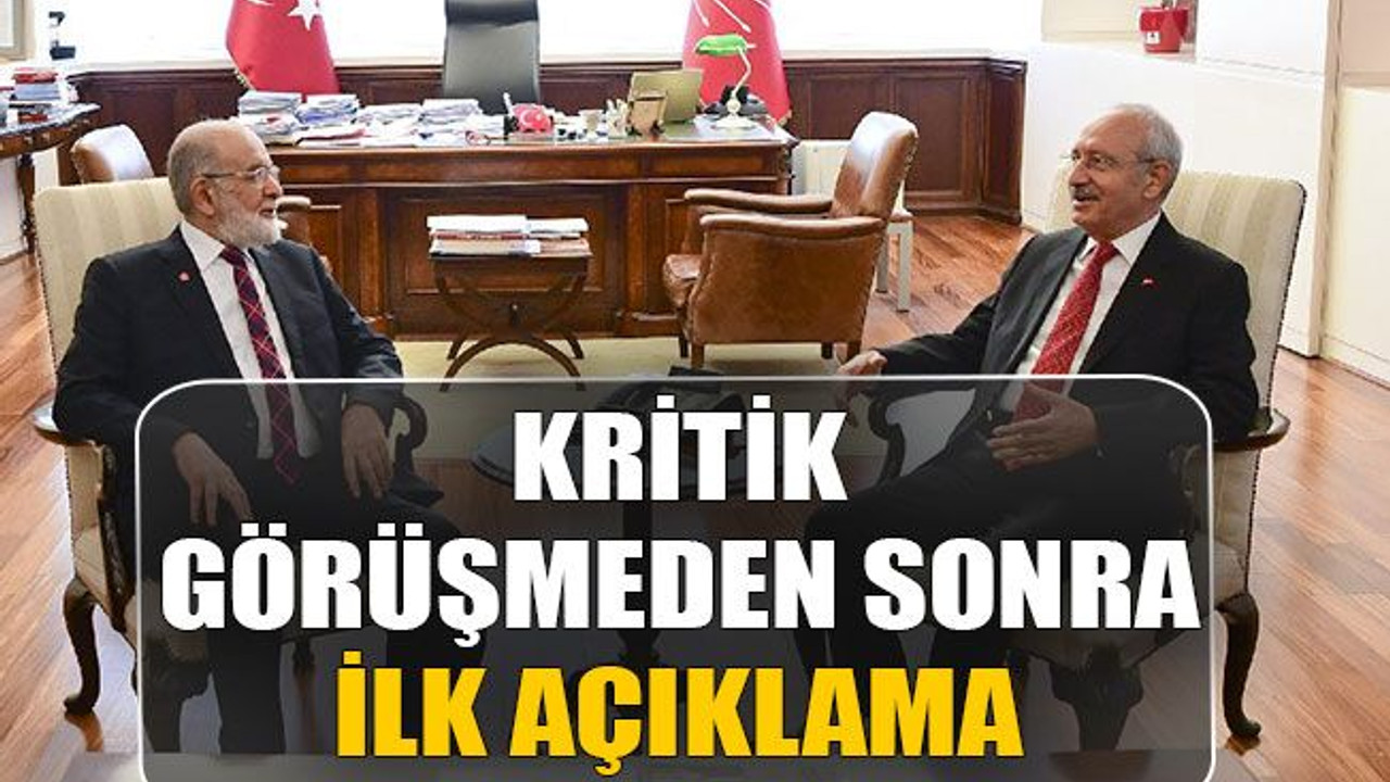 Kritik görüşmeden sonra ilk açıklama