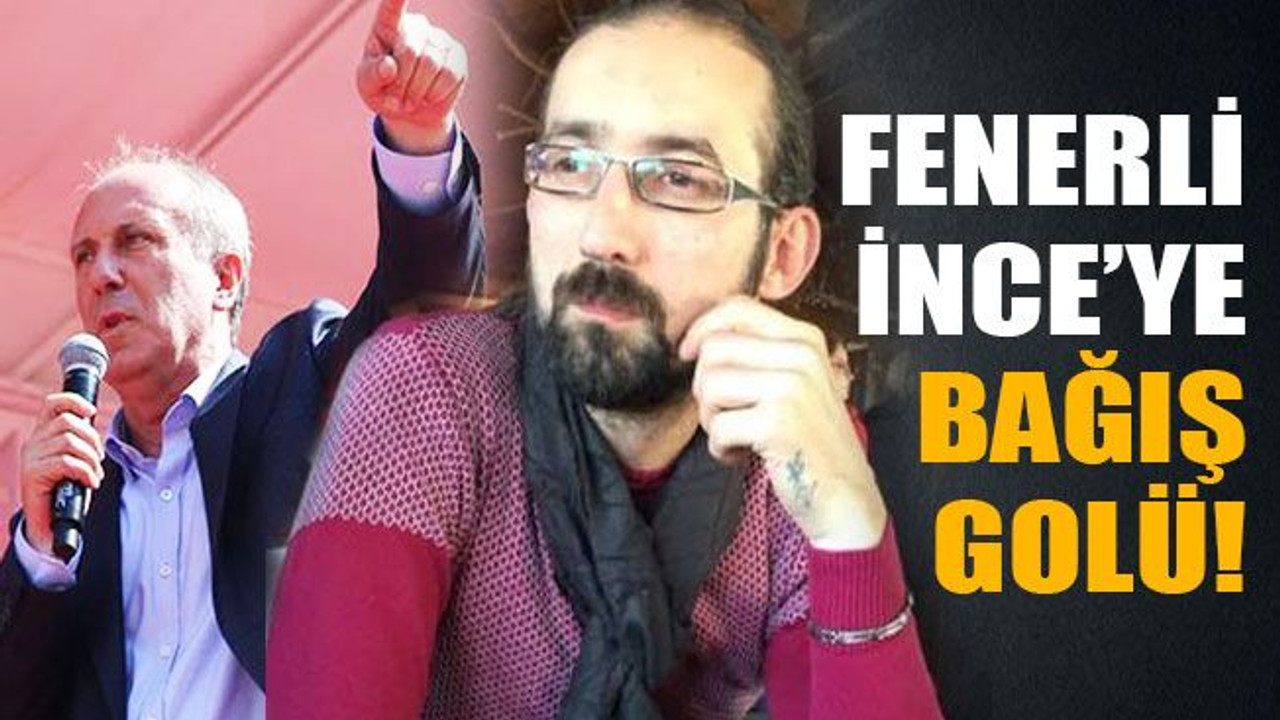 Fenerbahçeli İnce’ye, İzmitli partilisinden bağış golü!