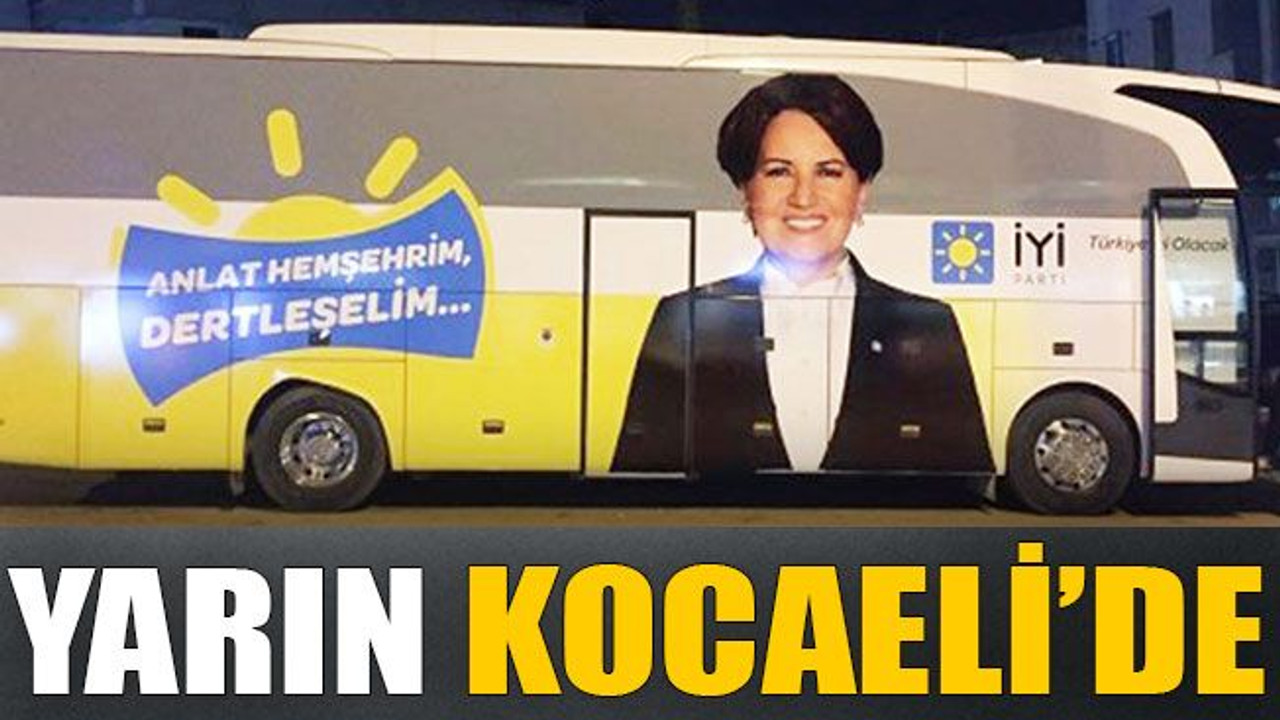 Yarın Kocaeli’de