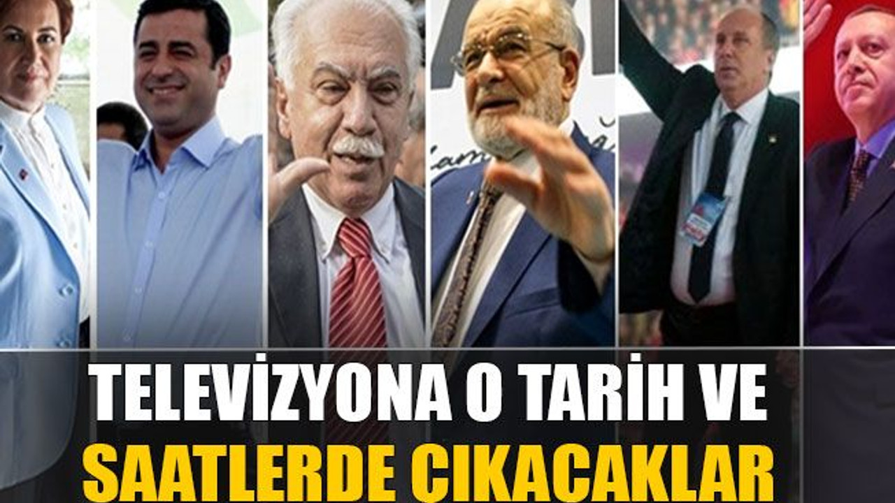 Televizyona o tarih ve saatlerde çıkacaklar