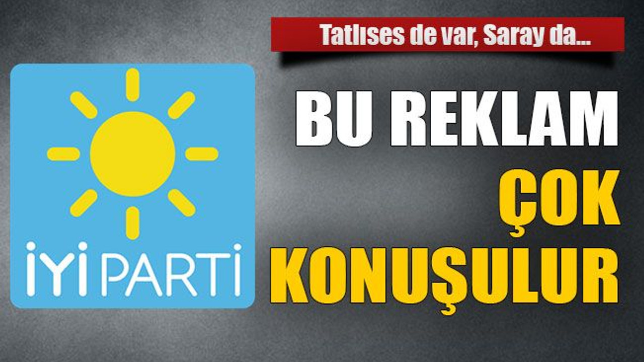 Bu reklam çok konuşulur
