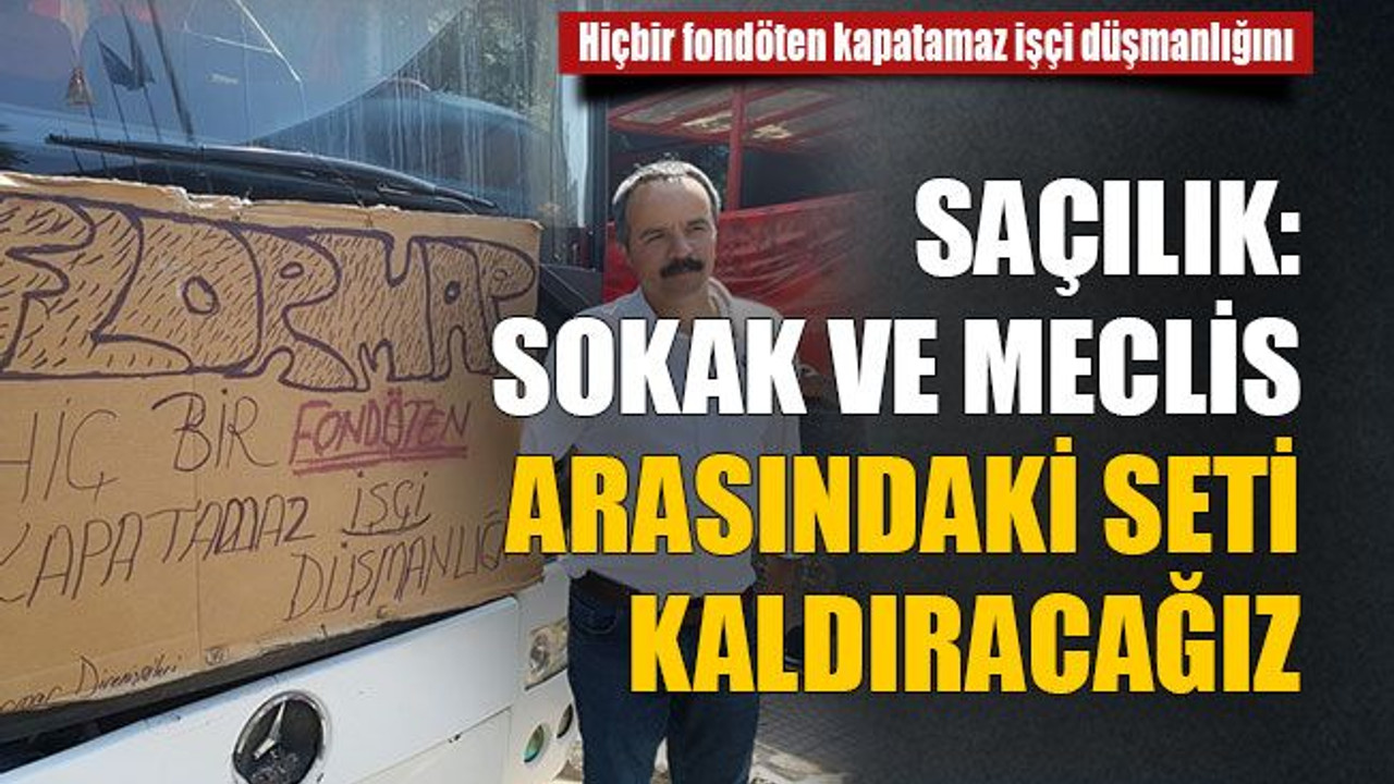 Hiçbir fondöten kapatamaz işçi düşmanlığını