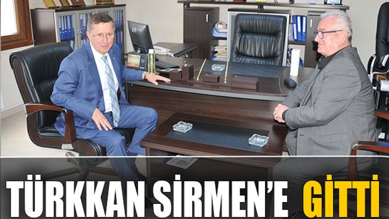 Türkkan Sirmen’e gitti