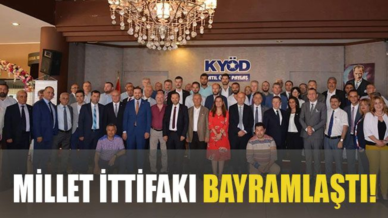 Millet ittifakı bayramlaştı!