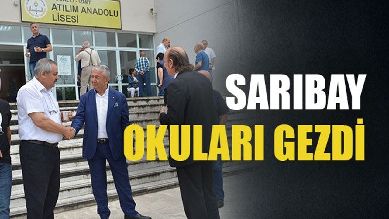 Sarıbay okulları gezdi