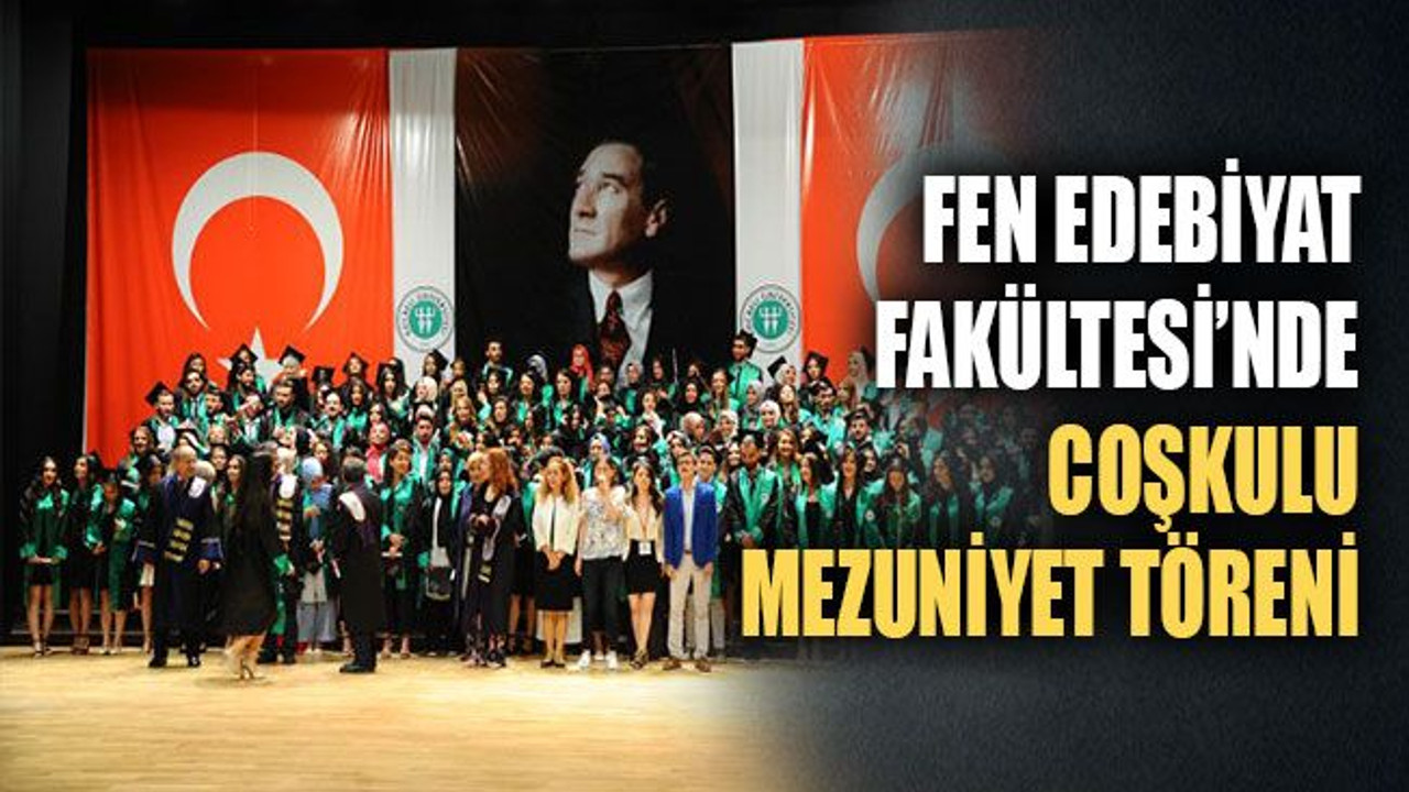 Fen Edebiyat’ta coşkulu kep töreni