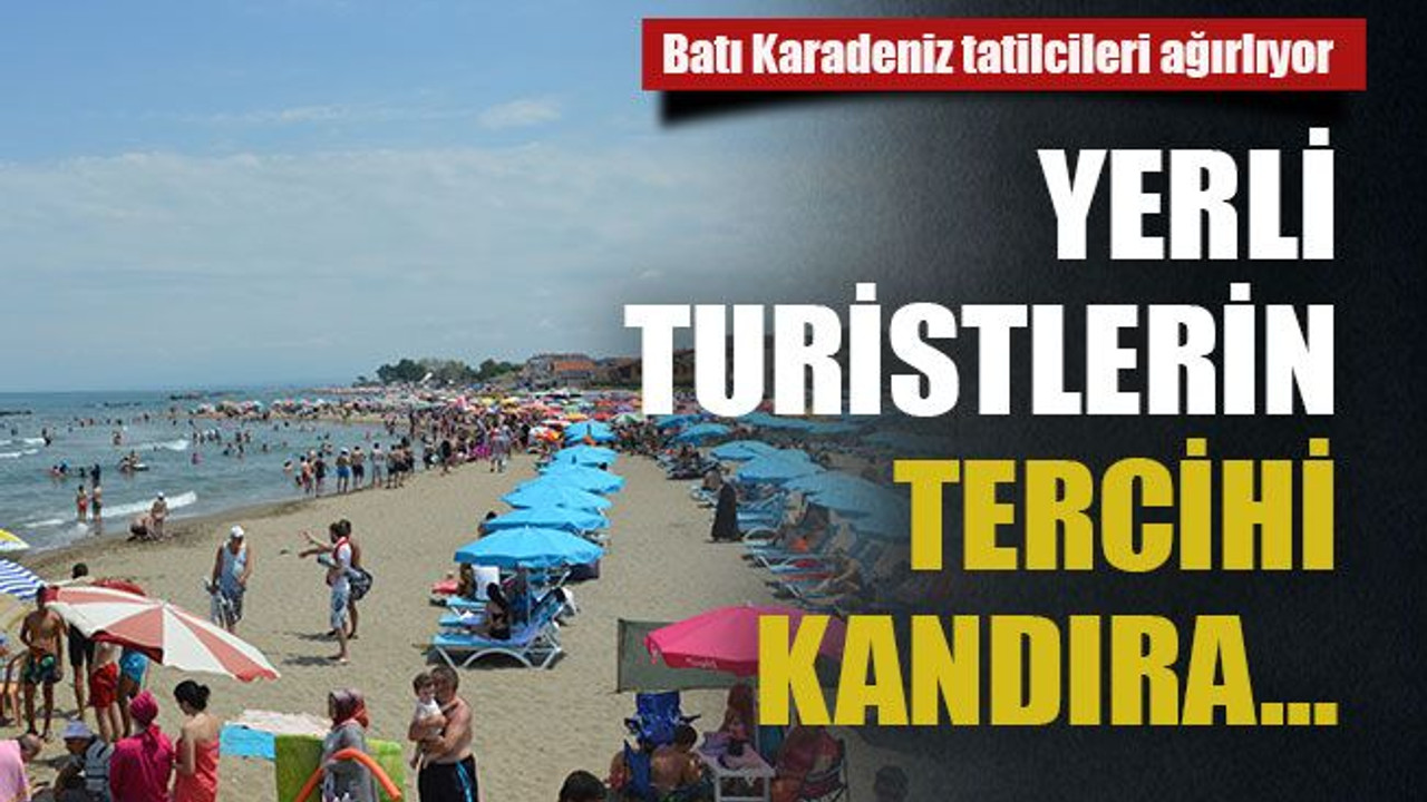 Batı Karadeniz tatilcileri ağırlıyor Yerli turistlerin tercihi Kandıra…