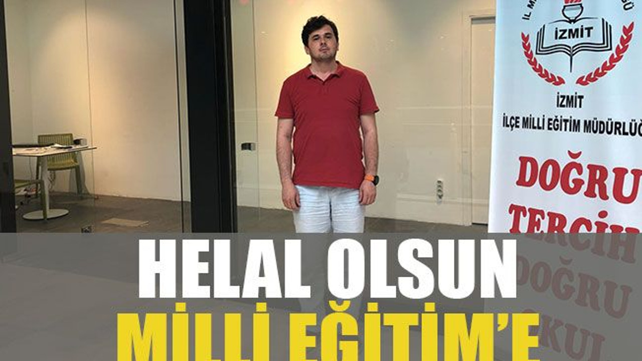 Helal olsun Milli Eğitim’e