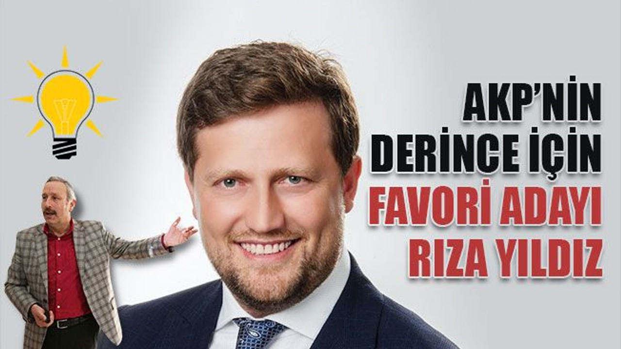 AKP’nin Derince Belediyesi için favori adayı Rıza Yıldız!