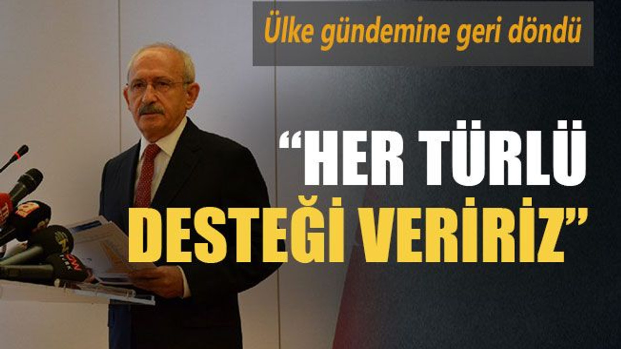 "Her türlü desteği veririz"