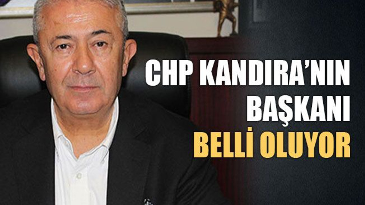 CHP, Kandıra’nın başkanı belli oluyor