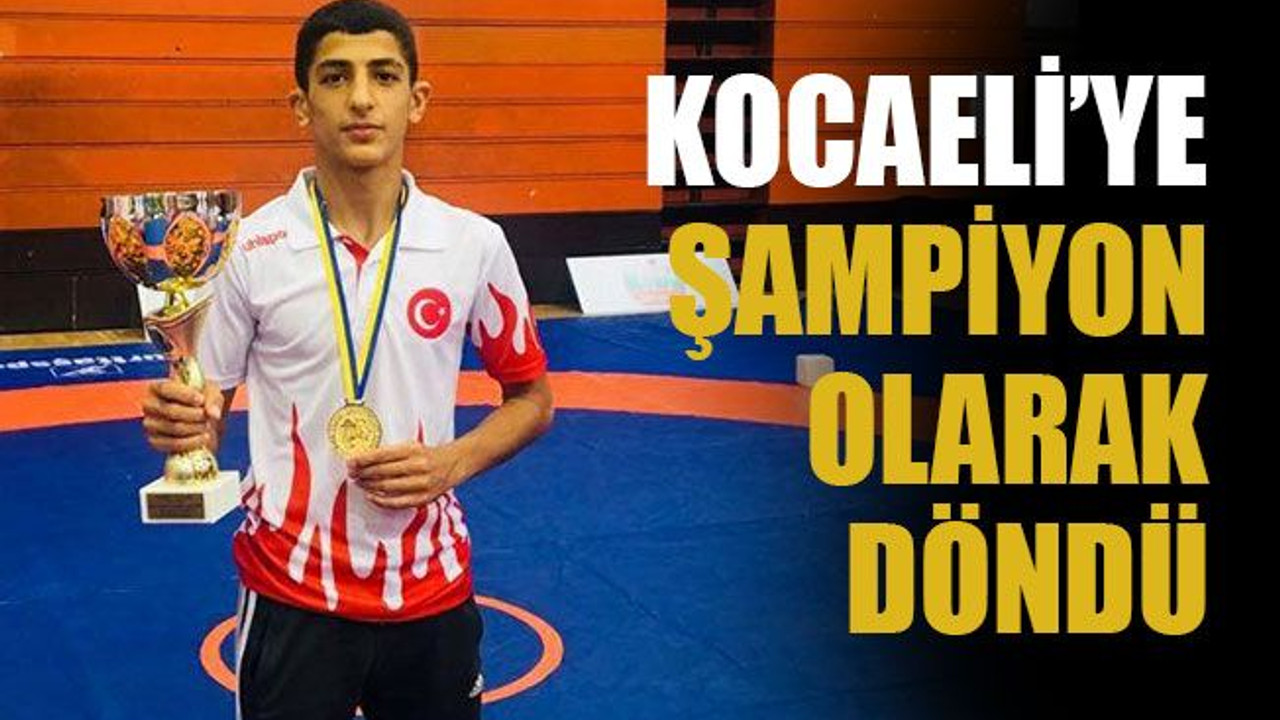 Kocaeli’ye şampiyon olarak döndü
