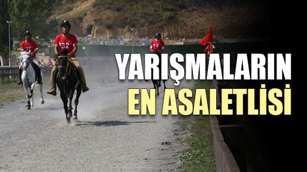Yarışmaların en asaletlisi
