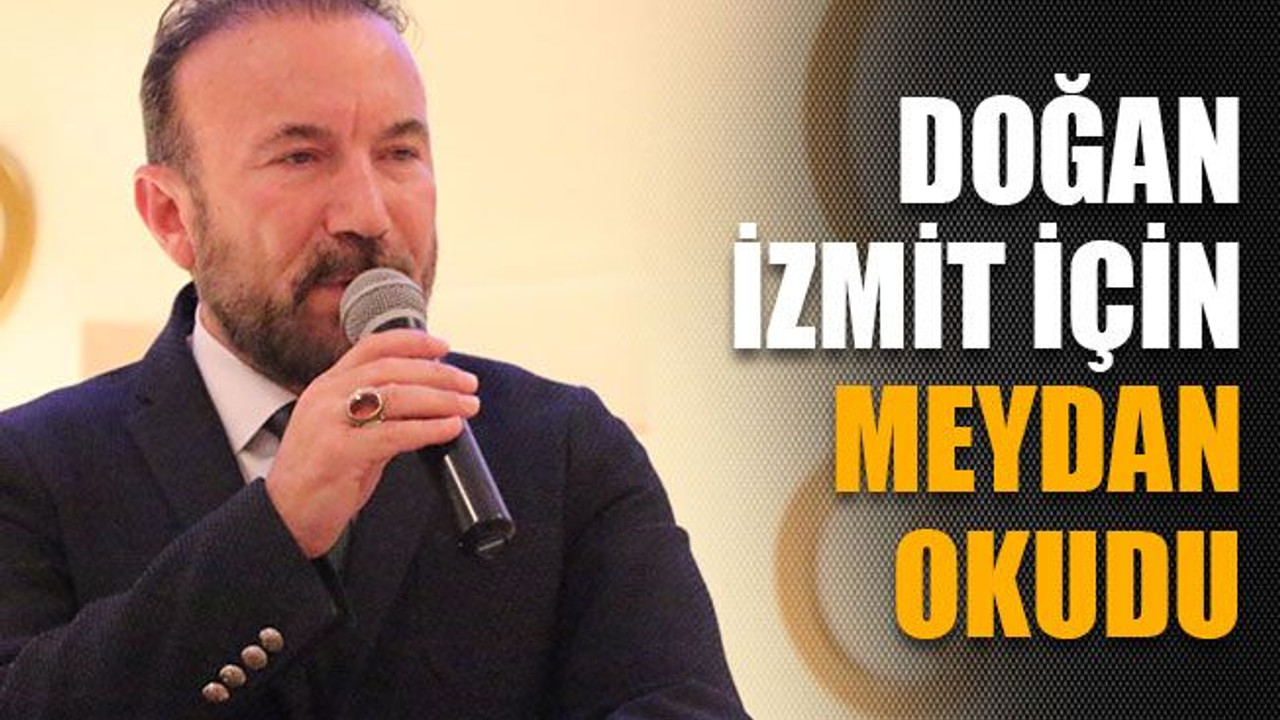 Doğan İzmit için meydan okudu
