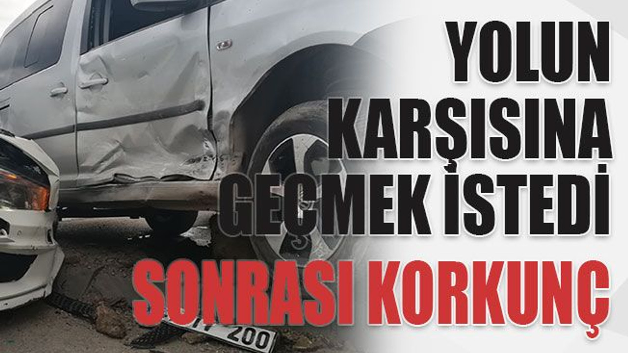 Yolun karşısına geçmek istedi sonrası korkunç...