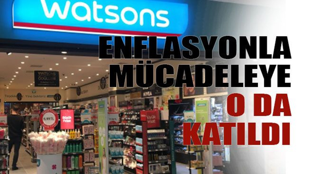 Enflasyonla mücadeleye o da katıldı