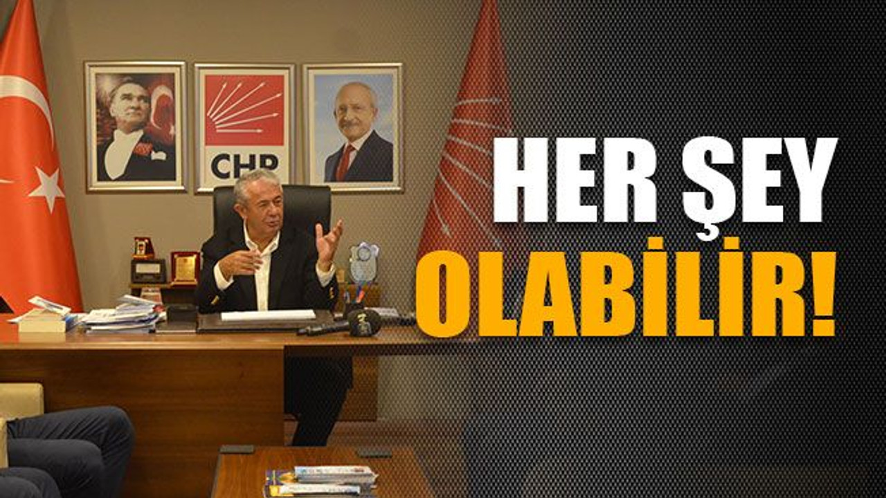 Her şey olabilir!