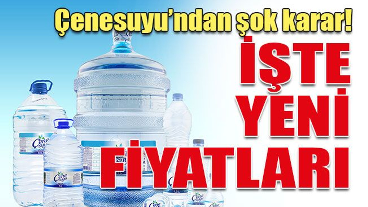 Çenesuyu’ndan şok karar! İşte yeni fiyatları