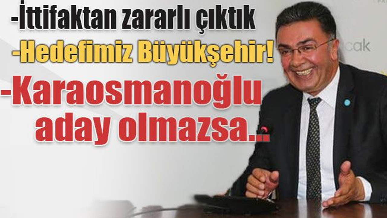 Hedefimiz Büyükşehir