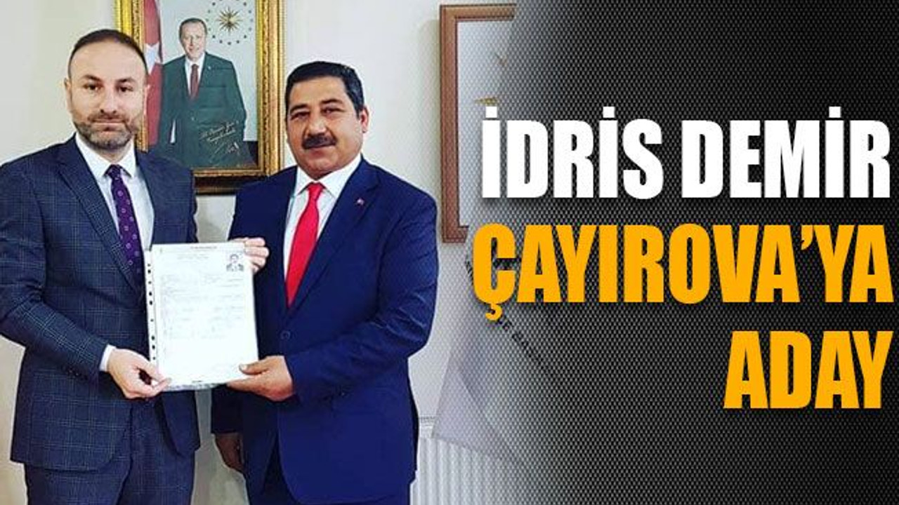 İdris Demir Çaıyova’ya aday