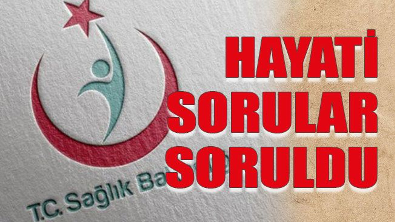 Hayati sorular soruldu