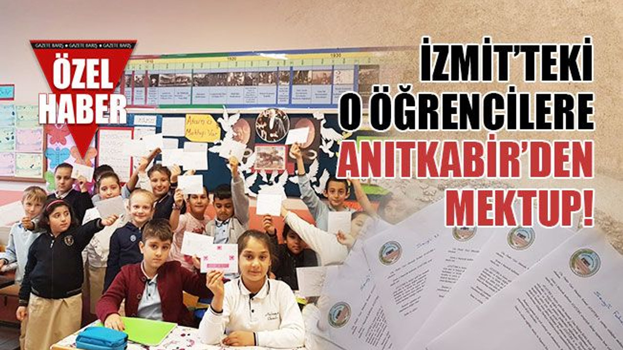 İzmit’teki o öğrencilere Anıtkabir’den mektup!