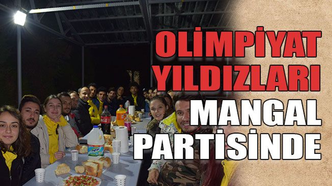 Olimpiyat Yıldızları Mangal partisinde